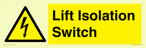 Lift Isolation Switch